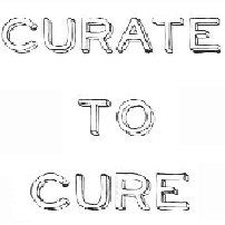 Curate to Cure text in black outline font