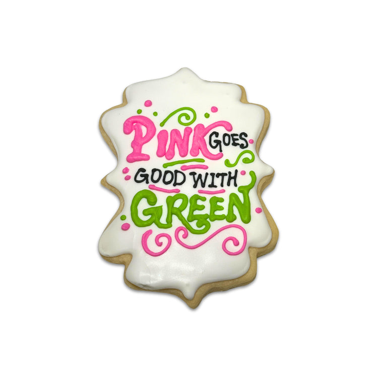 Wickedly Sweet Cookie with pink and green icing text.